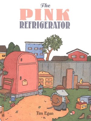 cover image of The Pink Refrigerator